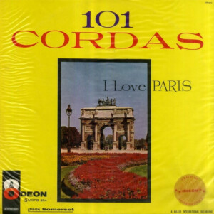 101 Cordas – I Love Paris º