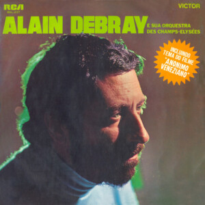 Alain Debray E Sua Orquestra Des Champs-Elysées º