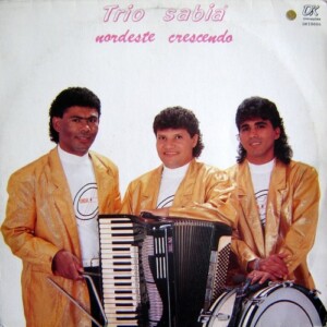 Trio Sabiá – Nordeste crescendo