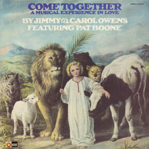 Jimmy e Carol Owens Featuring Pat Boone  Come Together (A Musical Experience In Love) Importado º