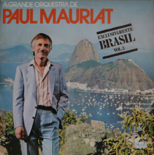 A Grande Orquestra De Paul Mauriat – Exclusivamente Brasil Vol. 3 º