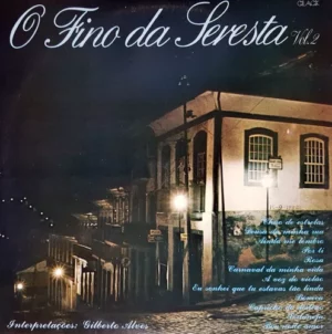 O Fino Da Seresta Vol. 2 º