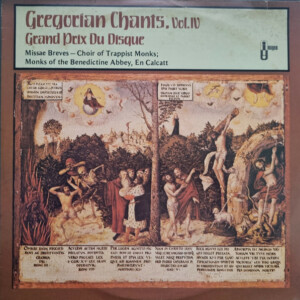 Gregorian Chants Volume IV: Grand Prix Du Disque
