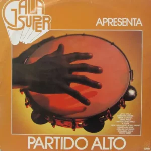 Partido Alto - Gala Apresenta Partido Alto º