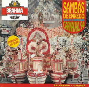 Sambas De Enredo - Grupo Especial - Carnaval 94 º