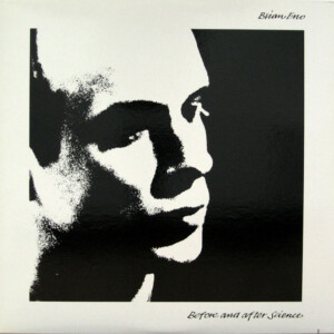 Brian Eno – Before And After Science