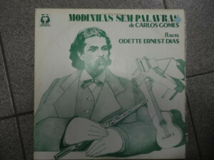 Odette Ernest Dias – Modinhas Sem Palavras De Carlos Gomes º