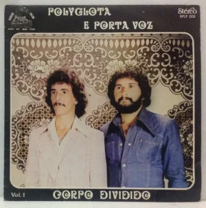 Polyglota E Porta Voz - Corpo Dividido °