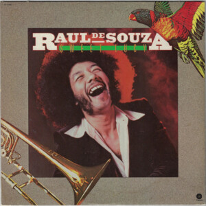Raul De Souza – Sweet Lucy º