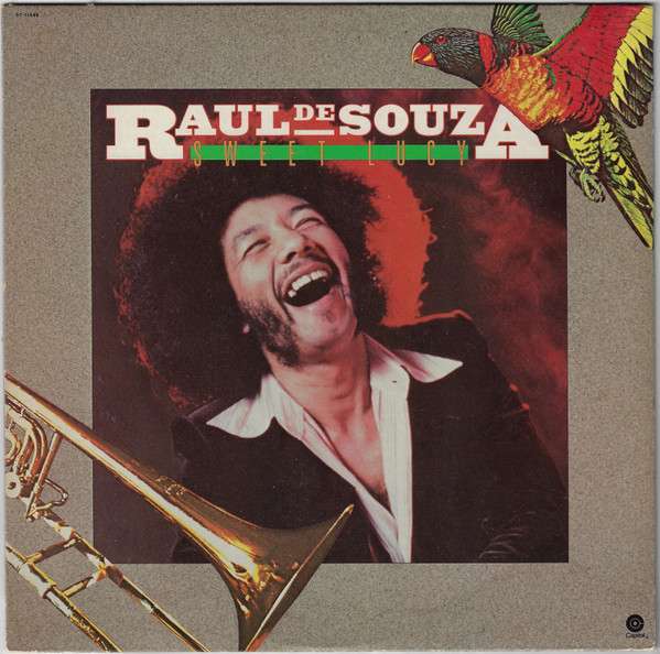 Raul De Souza – Sweet Lucy º