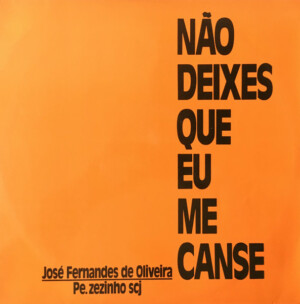 Não Deixes Que Eu Me Canse