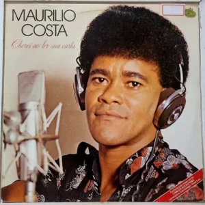 Maurilio Costa - Chorei ao ler sua carta