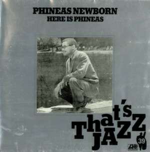 Phineas Newborn – Here Is Phineas (Importado) º