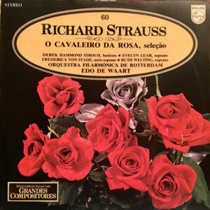 Richard Strauss - Edo de Waart, Orquesta Filarmónica de Róterdam – O Cavaleiro Da Rosa ( Seleção )