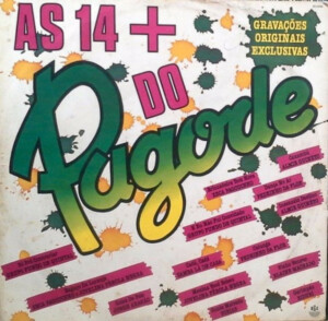As 14 + Do Pagode