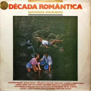 Década Romântica - Sucessos Dourados º