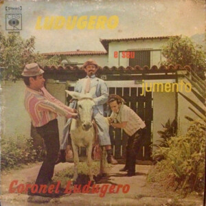 Coronel Ludugero – Ludugero E Seu Jumento º