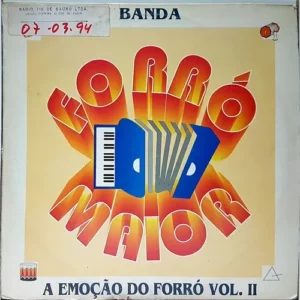 Banda Forró Maior - A Emoção Do Forró º