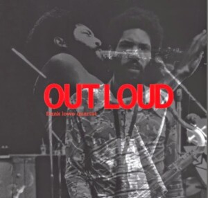 Frank Lowe Quartet - Outloud - Duplo