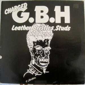 Charged G.B.H* – Leather, Bristles, Studs And Acne - LACRADO