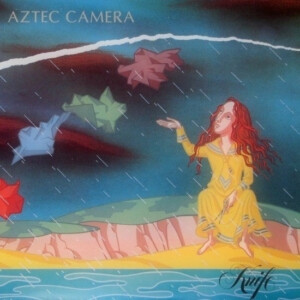 Aztec Camera – Knife º