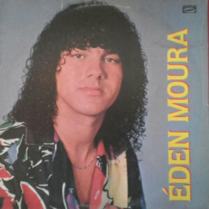 Eden Moura – Eden Moura º