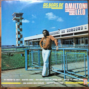 Amilton Lelo – As Boas De Amilton Lelo º