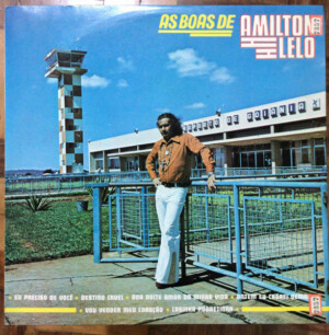Amilton Lelo – As Boas De Amilton Lelo º
