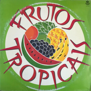 Frutos Tropicais º