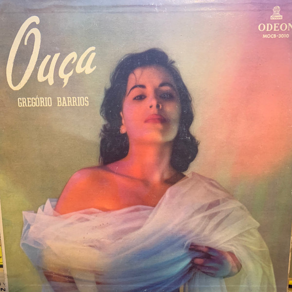Gregorio Barrios – Ouça º