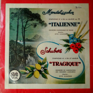 mendelssohn symphonie n°4 en la majeur, op. 90 "italienne"/symphonie n°4 en ut mineur, "tragique" º
