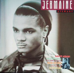 Jermaine Stewart – Say It Again º
