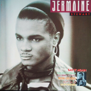 Jermaine Stewart – Say It Again º