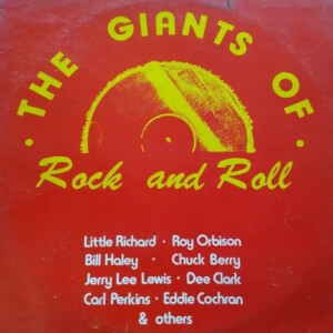 The Giants Of Rock And Roll º