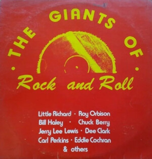 The Giants Of Rock And Roll º
