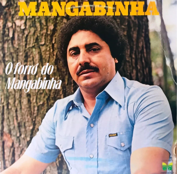 Mangabinha – O Forró Do Mangabinha º