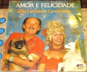 Zita Carreiro E Carreirinho - Amor E Felicidade º