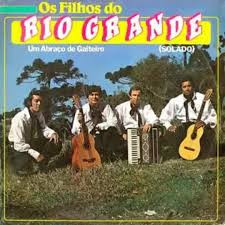 Os Filhos Do Rio Grande – Um Abraço de Gaiteiro º