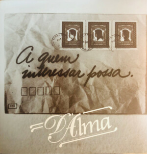 D'Alma – A Quem Interessar Possa º