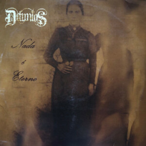 Defuntos – Nada é Eterno º