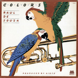 Raul De Souza – Colors º