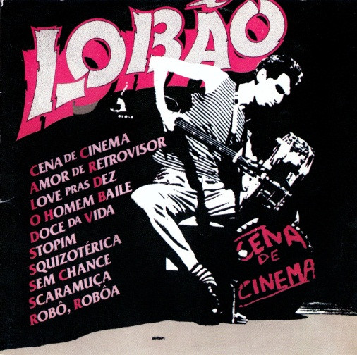 Lobão – Cena De Cinema º