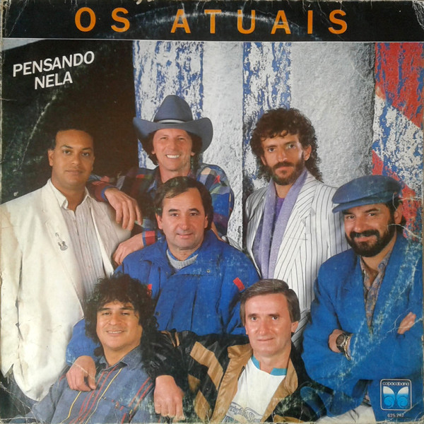Os Atuais – Pensando Nela º