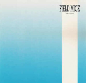Field Mice – For Keeps (Importado) º