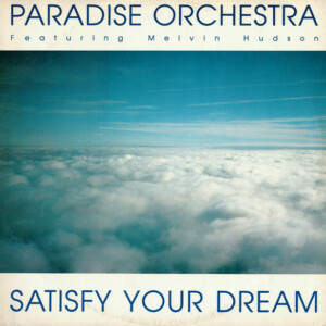 Paradise Orchestra – Satisfy Your Dream (Importado) º