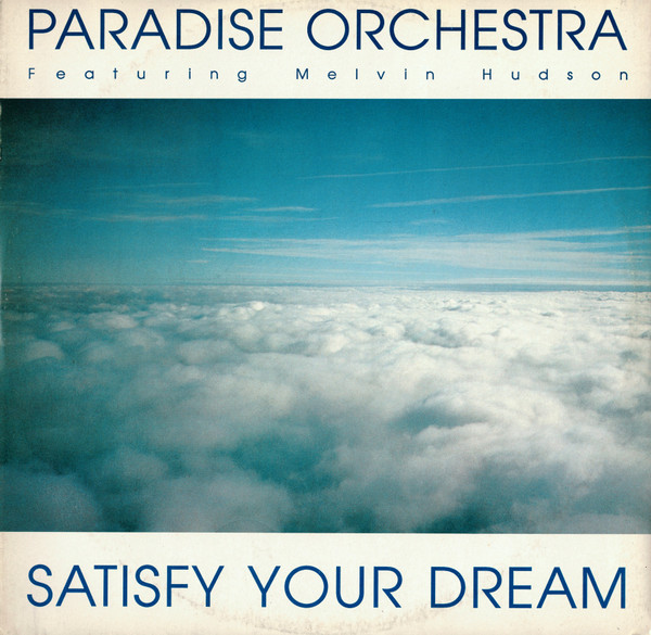 Paradise Orchestra – Satisfy Your Dream (Importado) º