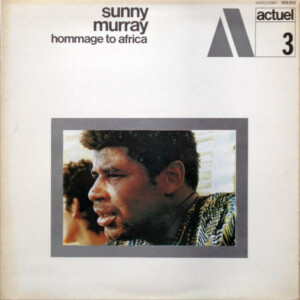 Sunny Murray – Hommage To Africa (Importado) º