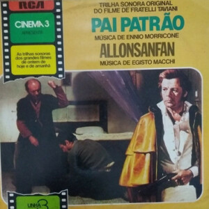 Egisto Macchi / Ennio Morricone – Pai Patrão / Allonsanfan º