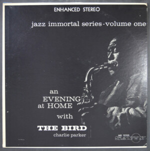 Charlie Parker – An Evening At Home With The Bird (Importado) º
