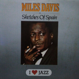 Miles Davis – Sketches Of Spain º